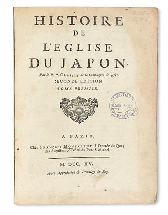 TRAVEL  CRASSET, JEAN, S.J. Histoire de lÉglise du Japon.  2 vols. 1715